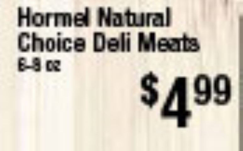Hormel Natural Choice Deli Meats
