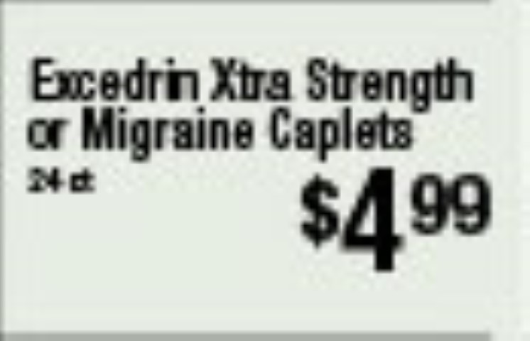 Excedrin Xtra Strength or Migraine Caplets